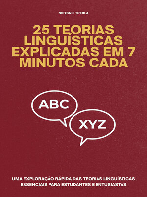 cover image of 25 Teorias Linguísticas Explicadas em 7 Minutos Cada